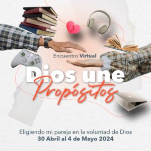 Dios une propósitos - Pregrabado